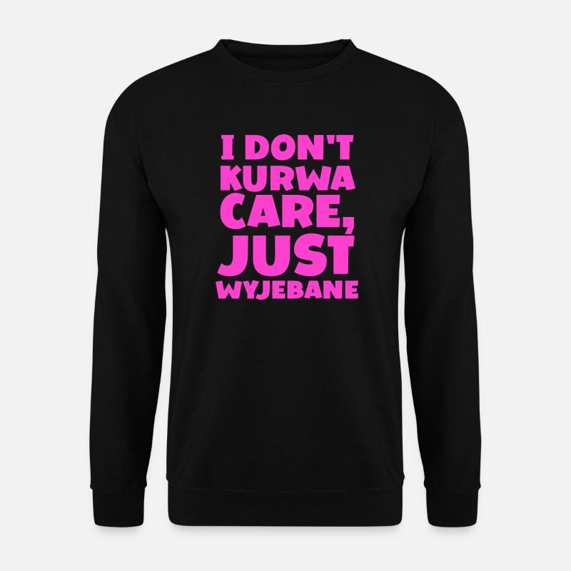Ich kurre nicht... Sorge - Unisex Pullover - Schwarz