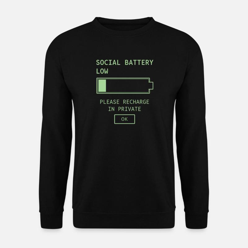 Social Battery Low - Unisex Pullover - Schwarz