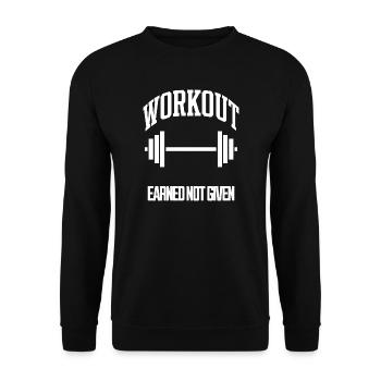 Workout Earned Not Given Gym T-Shirt - Unisex Sweatshirt - black - Front - Alina (178cm) & Michal (187cm)