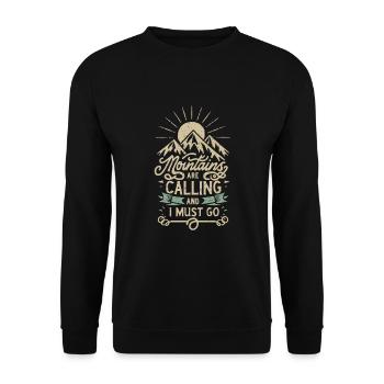 Die Berge rufen und ich muss gehen - Unisex Pullover - Schwarz - Vorne - Alina (178cm) & Michal (187cm)