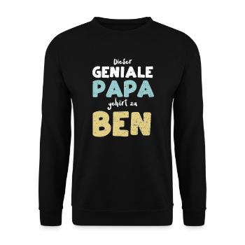 Dieser Geniale Papa Gehört Zu Ben - Unisex Pullover - Schwarz - Vorne - Alina (178cm) & Michal (187cm)