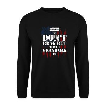 Soldiers Don't Brag But Their Gr... - Unisex Pullover - Schwarz - Vorne - Alina (178cm) & Michal (187cm)