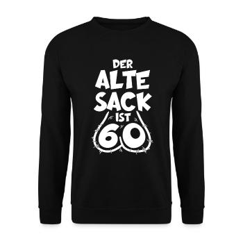 LUSTIG 60 JAHRE ALTER SACK 60. GEBURTSTAG - Unisex Pullover - Schwarz - Vorne - Alina (178cm) & Michal (187cm)