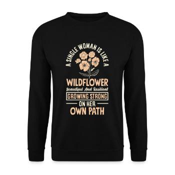A single women is like a Wildflower Flowers - Unisex Sweatshirt - black - Front - Alina (178cm) & Michal (187cm)