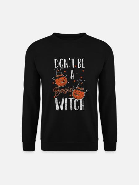 Witch Halloween Saying - Unisex Sweatshirt - black