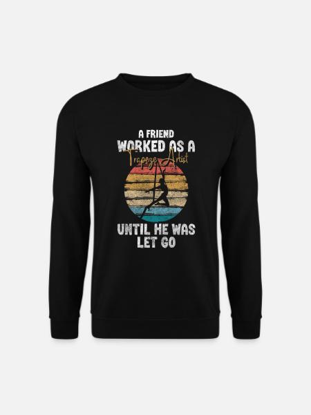 Manege Tent Actor Sarcasm - Unisex Sweatshirt - black