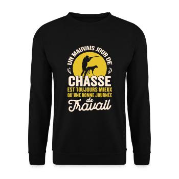 Mauvais Jour De Chasse Mieux Qu'un Jour De Travail - Sweat-shirt Unisexe - noir - Devant - Alina (178cm) & Michal (187cm)