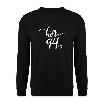 Hello 94 - Cute 94th Birthday Gift, 94 Years Old - Unisex Sweatshirt - black - Front - Alina (178cm) & Michal (187cm)