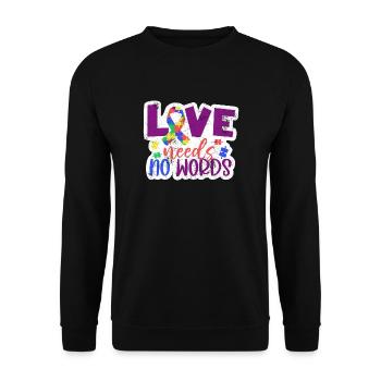 LIEBE BRAUCHT KEINE WORTE AUTISMUS AUTIST SPRÜCHE - Unisex Pullover - Schwarz - Vorne - Alina (178cm) & Michal (187cm)