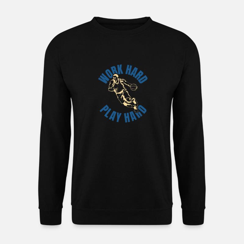 Basketball spielen hart - Unisex Pullover - Schwarz