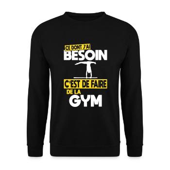 Ce dont j'ai besoin c'est de faire de la Gym - Sweat-shirt Unisexe - noir - Devant - Alina (178cm) & Michal (187cm)