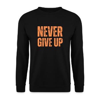 NEVER GIVE UP - Unisex Sweatshirt - black - Front - Alina (178cm) & Michal (187cm)