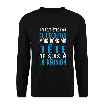 Dans ma tête je suis à La Réunion - Cadeau humour - Sweat-shirt Unisexe - noir - Devant - Alina (178cm) & Michal (187cm)