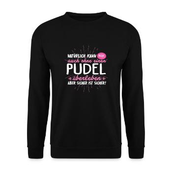 Niemals ohne PUDEL - Unisex Pullover - Schwarz - Vorne - Alina (178cm) & Michal (187cm)