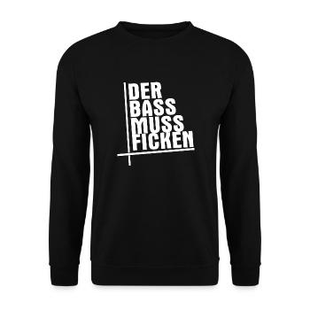 Der Bass muss ficken - Unisex Pullover - Schwarz - Vorne - Alina (178cm) & Michal (187cm)