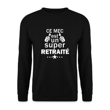 ce mec est un super retraité / humour retraite - Sweat-shirt Unisexe - noir - Devant - Alina (178cm) & Michal (187cm)
