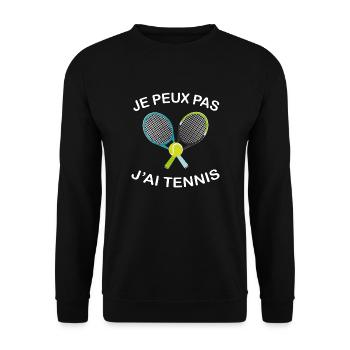 Je Peux Pas J'ai Tennis - Sweat-shirt Unisexe - noir - Devant - Alina (178cm) & Michal (187cm)