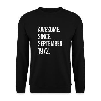 Génial depuis septembre 1972 - Sweat-shirt Unisexe - noir - Devant - Alina (178cm) & Michal (187cm)
