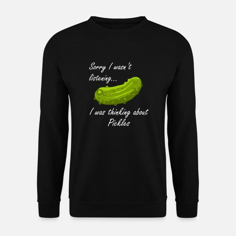 Denken Sie an Gurken fermentierte Gurke - Unisex Pullover - Schwarz