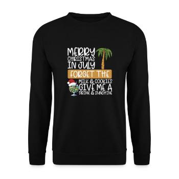 Joyeux Noël en juillet, oubliez le lait et - Sweat-shirt Unisexe - noir - Devant - Alina (178cm) & Michal (187cm)