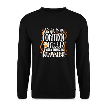 Animal Control Officer Everything Is Pawssible - Unisex Sweatshirt - black - Front - Alina (178cm) & Michal (187cm)