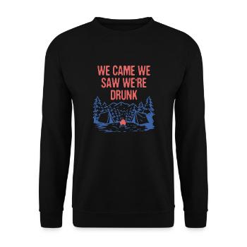 We Came We Saw We're Drunk Camping Funny Camper - Unisex Pullover - Schwarz - Vorne - Alina (178cm) & Michal (187cm)