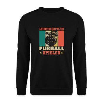 Leidenschaftlich Fußball spielen - Unisex Pullover - Schwarz - Vorne - Alina (178cm) & Michal (187cm)