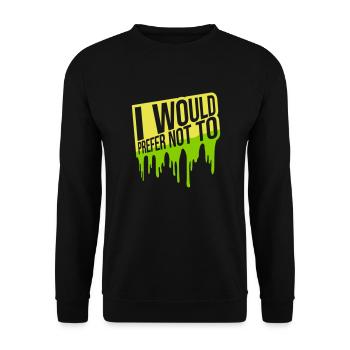 I prefer not to - Unisex Sweatshirt - black - Front - Alina (178cm) & Michal (187cm)