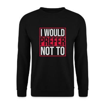 I prefer not to - Unisex Sweatshirt - black - Front - Alina (178cm) & Michal (187cm)