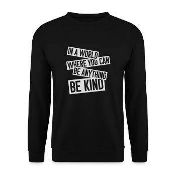 you can be kind - Unisex Pullover - Schwarz - Vorne - Alina (178cm) & Michal (187cm)