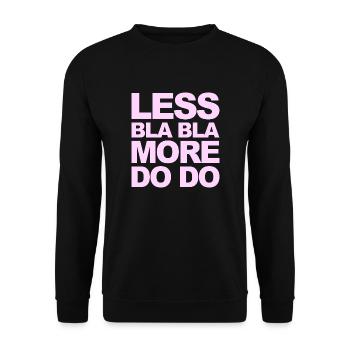 Faites au lieu de parler! Drôle de dicton pour les faiseurs! - Sweat-shirt Unisexe - noir - Devant - Alina (178cm) & Michal (187cm)