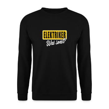 Elektriker was sonst? - Unisex Pullover - Schwarz - Vorne - Alina (178cm) & Michal (187cm)