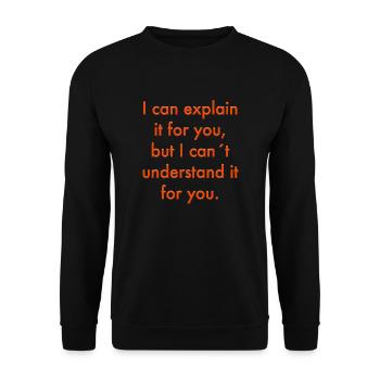 i can explain - Unisex Sweatshirt - black - Front - Alina (178cm) & Michal (187cm)