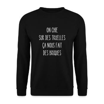on chie sur des truelles ça nous fait des briques - Sweat-shirt Unisexe - noir - Devant - Alina (178cm) & Michal (187cm)