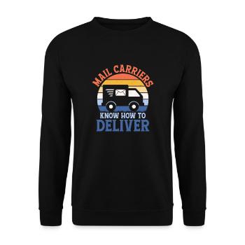 Mail Carriers Know How To Deliver Postal Worker Ma - Unisex Pullover - Schwarz - Vorne - Alina (178cm) & Michal (187cm)