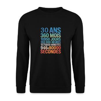 30 Ans, 360 Mois, 10 950 Jours, Presque 1 Milliard - Unisex Pullover - Schwarz - Vorne - Alina (178cm) & Michal (187cm)