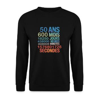 50 Ans – 600 Mois, 18250 Jours, 1.5 Billion - Unisex Sweatshirt - black - Front - Alina (178cm) & Michal (187cm)