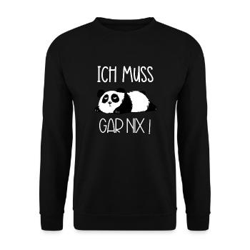 Panda I don't have to do anything - Unisex Sweatshirt - black - Front - Alina (178cm) & Michal (187cm)