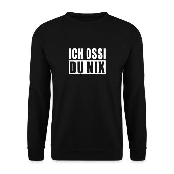 Ich Ossi Du nix - Unisex Pullover - Schwarz - Vorne - Alina (178cm) & Michal (187cm)