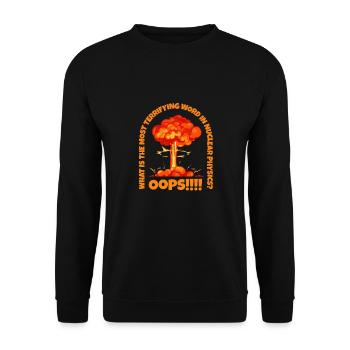 Physics Phyiker Nuclear Physics - Unisex Sweatshirt - black - Front - Alina (178cm) & Michal (187cm)