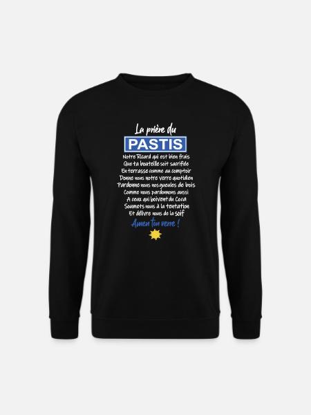 LA PRIERE DU PASTIS - Sweat-shirt Unisexe - noir