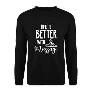 La vie est meilleure avec le massage - Sweat-shirt Unisexe - noir - Devant - Alina (178cm) & Michal (187cm)