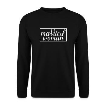 Married Woman For Bridal Shower Wedding Honeymoon - Unisex Sweatshirt - black - Front - Alina (178cm) & Michal (187cm)