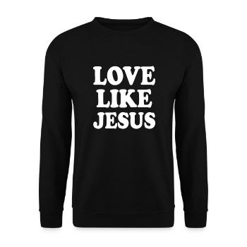 Love like jesus - Sweat-shirt Unisexe - noir - Devant - Alina (178cm) & Michal (187cm)
