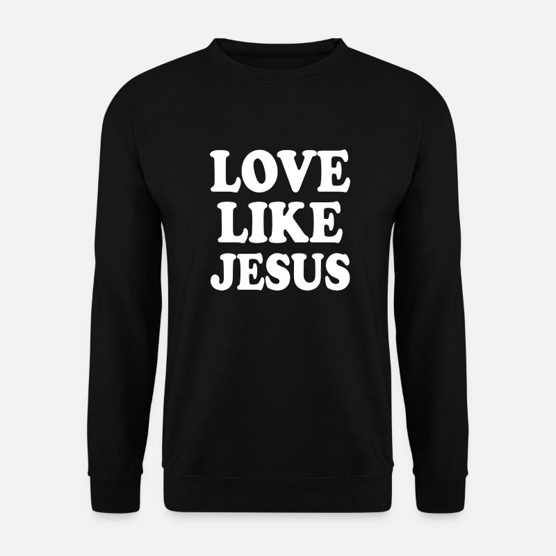 Love like jesus - Unisex Sweatshirt - black