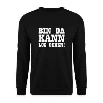 Bin da kann losgehen - Unisex Pullover - Schwarz - Vorne - Alina (178cm) & Michal (187cm)