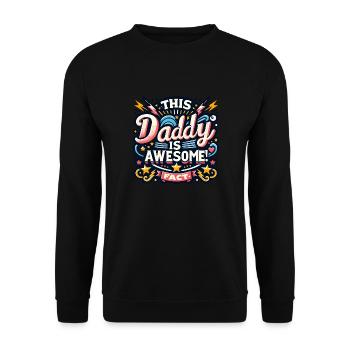 Papa est le meilleur papa est génial - Sweat-shirt Unisexe - noir - Devant - Alina (178cm) & Michal (187cm)