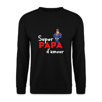 Super papa d'amour - Sweat-shirt Unisexe - noir - Devant - Alina (178cm) & Michal (187cm)