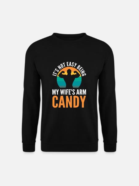 Arm Candy Husband - Unisex Sweatshirt - black
