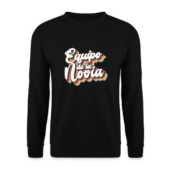 Equipo dela Novia Team Bride Wedding Bridesmaid - Unisex Sweatshirt - black - Front - Alina (178cm) & Michal (187cm)